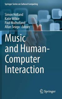 Cover image for Music and Human-Computer Interaction