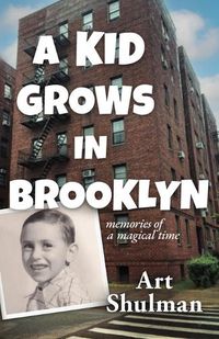 Cover image for A Kid Grows in Brooklyn