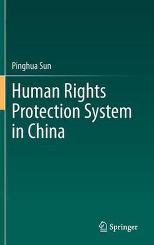 Cover image for Human Rights Protection System in China