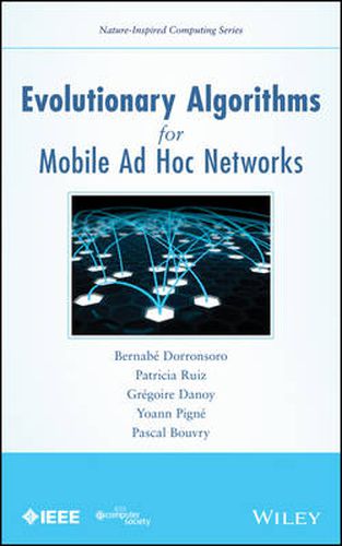 Cover image for Evolutionary Algorithms for Mobile Ad Hoc Networks