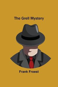 Cover image for The Grell Mystery