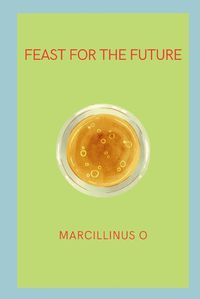Cover image for Feast for the Future