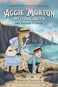 Cover image for Aggie Morton, Mystery Queen: The Seaside Corpse