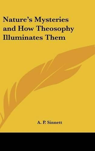 Cover image for Nature's Mysteries and How Theosophy Illuminates Them