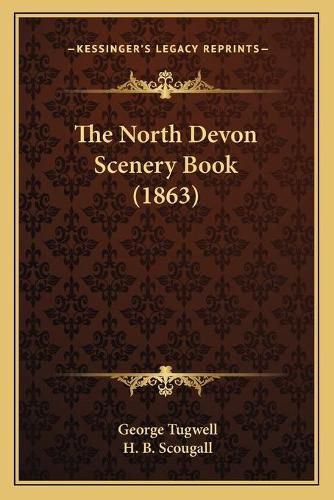 The North Devon Scenery Book (1863)