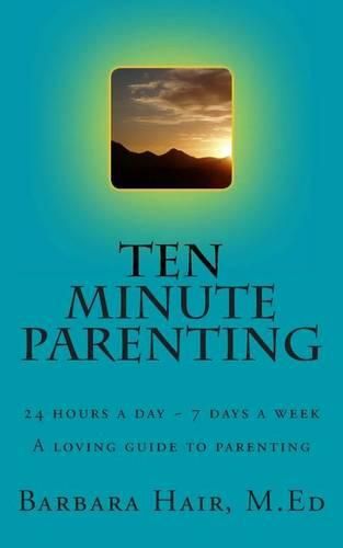 Cover image for Ten Minute Parenting