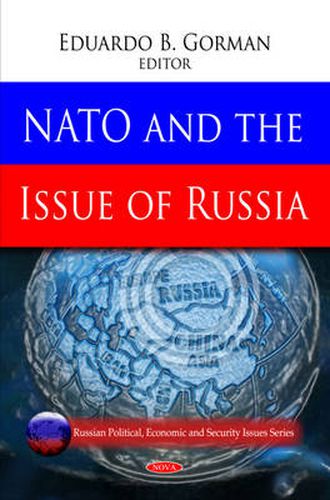 Cover image for NATO & the Issue of Russia