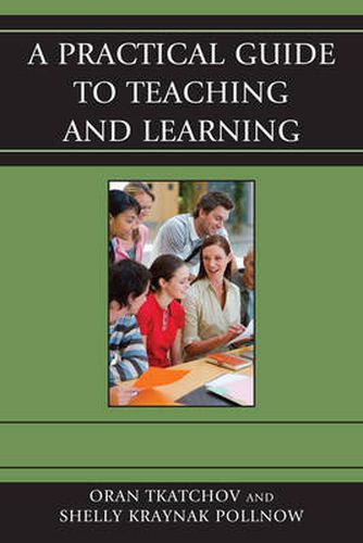 Cover image for A Practical Guide to Teaching and Learning