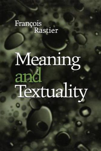 Meaning and Textuality