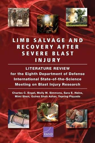 Cover image for Limb Salvage and Recovery After Severe Blast Injury: A Review of the Scientific Literature