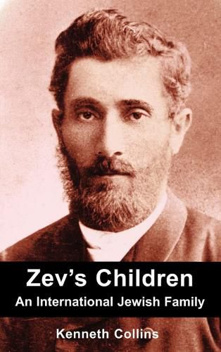 Cover image for Zev's Children: An International Jewish Family