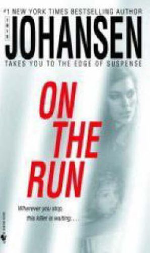 On the Run: A Novel