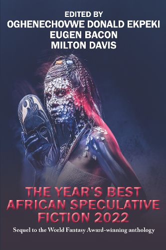 The Year's Best African Speculative Fiction (2022)