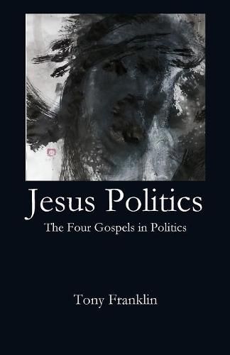 Cover image for Jesus Politics