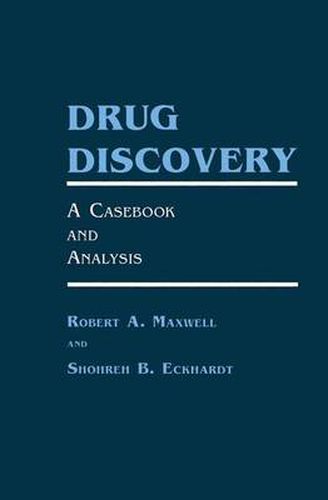 Cover image for Drug Discovery: A Casebook and Analysis