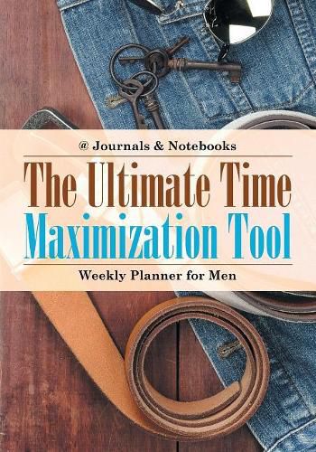 Cover image for The Ultimate Time Maximization Tool - Weekly Planner for Men