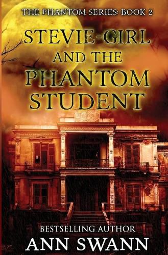 Cover image for Stevie-Girl and the Phantom Student