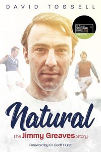 Cover image for Natural: The Jimmy Greaves Story