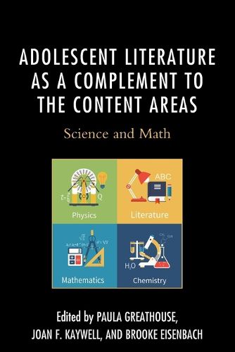 Adolescent Literature as a Complement to the Content Areas: Science and Math