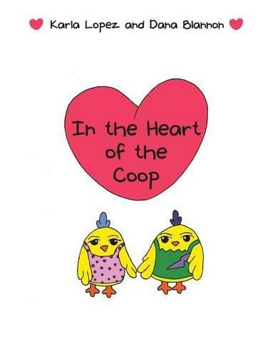 Cover image for In the Heart of the Coop