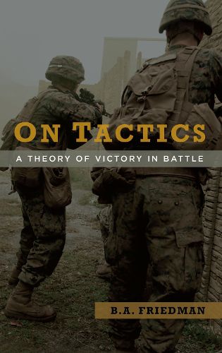 Cover image for On Tactics: A Theory of Victory in Battle