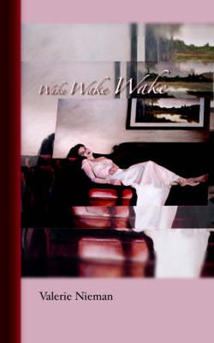 Cover image for Wake Wake Wake