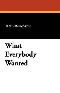 Cover image for What Everybody Wanted