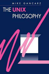 Cover image for The UNIX Philosophy