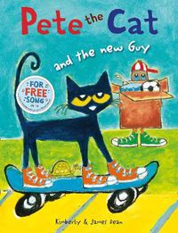Cover image for Pete the Cat and the New Guy