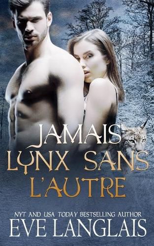 Cover image for Jamais Lynx Sans L'Autre