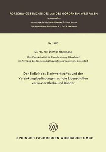 Cover image for Der Einfluss Des Blechwerkstoffes Und Der Verzinkungsbedingungen Auf Die Eigenschaften Verzinkter Bleche Und Bander