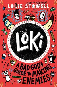 Cover image for Loki: A Bad God's Guide to Making Enemies