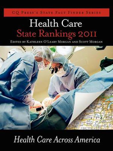 Cover image for Health Care State Rankings 2011: Health Care Across America