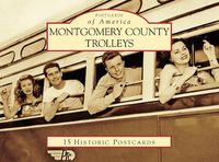 Cover image for Postcards of America Montgomery County Trolleys