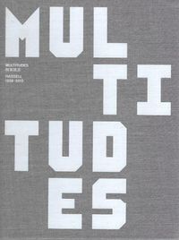 Cover image for Multitudes: Hassell, 1938-2013