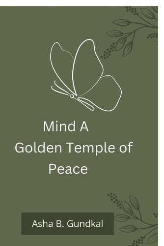 Cover image for Mind A Golden Temple of Peace