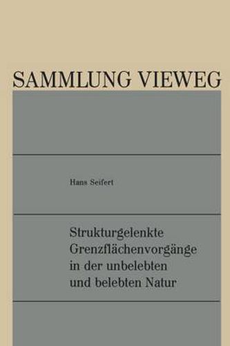 Cover image for Strukturgelenkte Grenzflachenvorgange in Der Unbelebten Und Belebten Natur