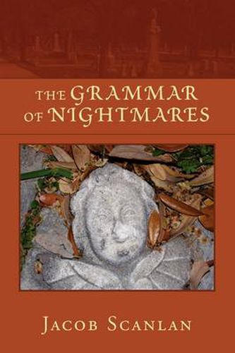 Cover image for The Grammar of Nightmares