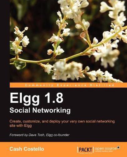 Cover image for Elgg 1.8 Social Networking