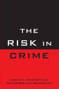 Cover image for The Risk in Crime