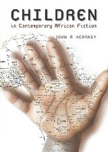 Cover image for The Representation of Children in Contemporary African Fiction