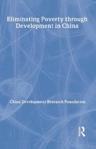 Cover image for Eliminating Poverty through Development in China