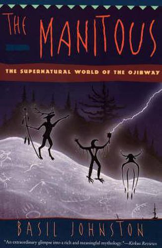 Cover image for The Manitous: The Supernatural World of the Ojibway