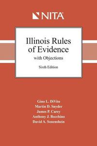 Cover image for Illinois Evidence with Objections and Responses