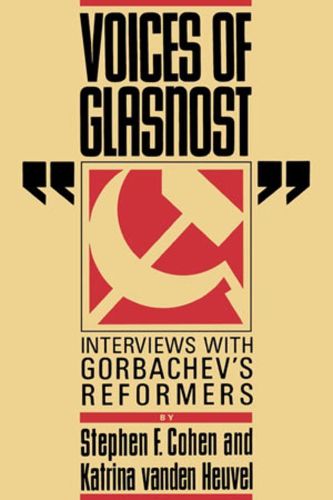 Cover image for Voices of Glasnost: Interviews with Gorbachev's Reformers