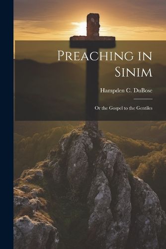 Cover image for Preaching in Sinim