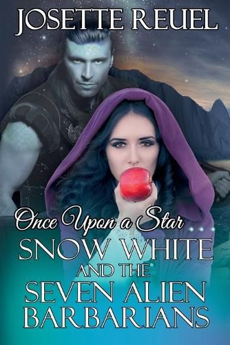 Cover image for Snow White and the Seven Alien Barbarians