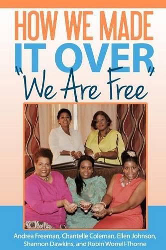 Cover image for How We Made It Over