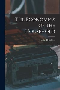 Cover image for The Economics of the Household