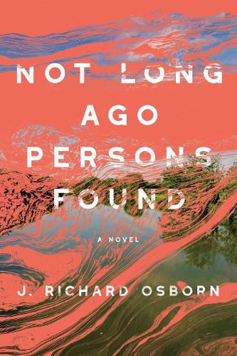 Cover image for Not Long Ago Persons Found